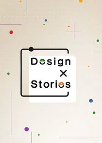 Design X Stories