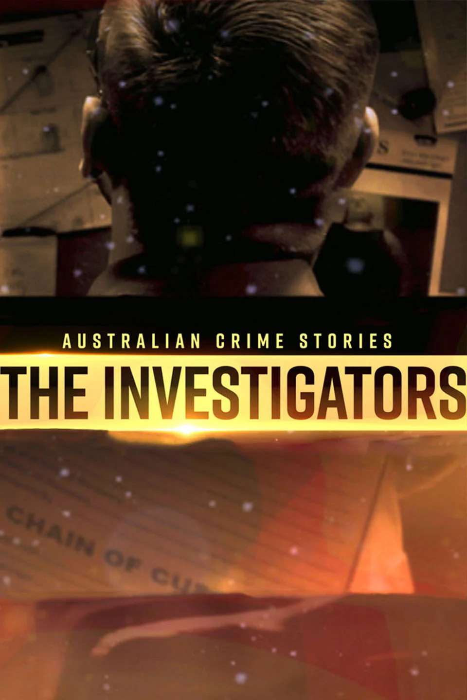 Australian Crime Stories: The Investigators