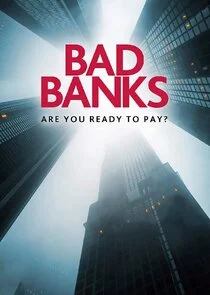 Bad Banks