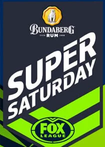 NRL: Super Saturday