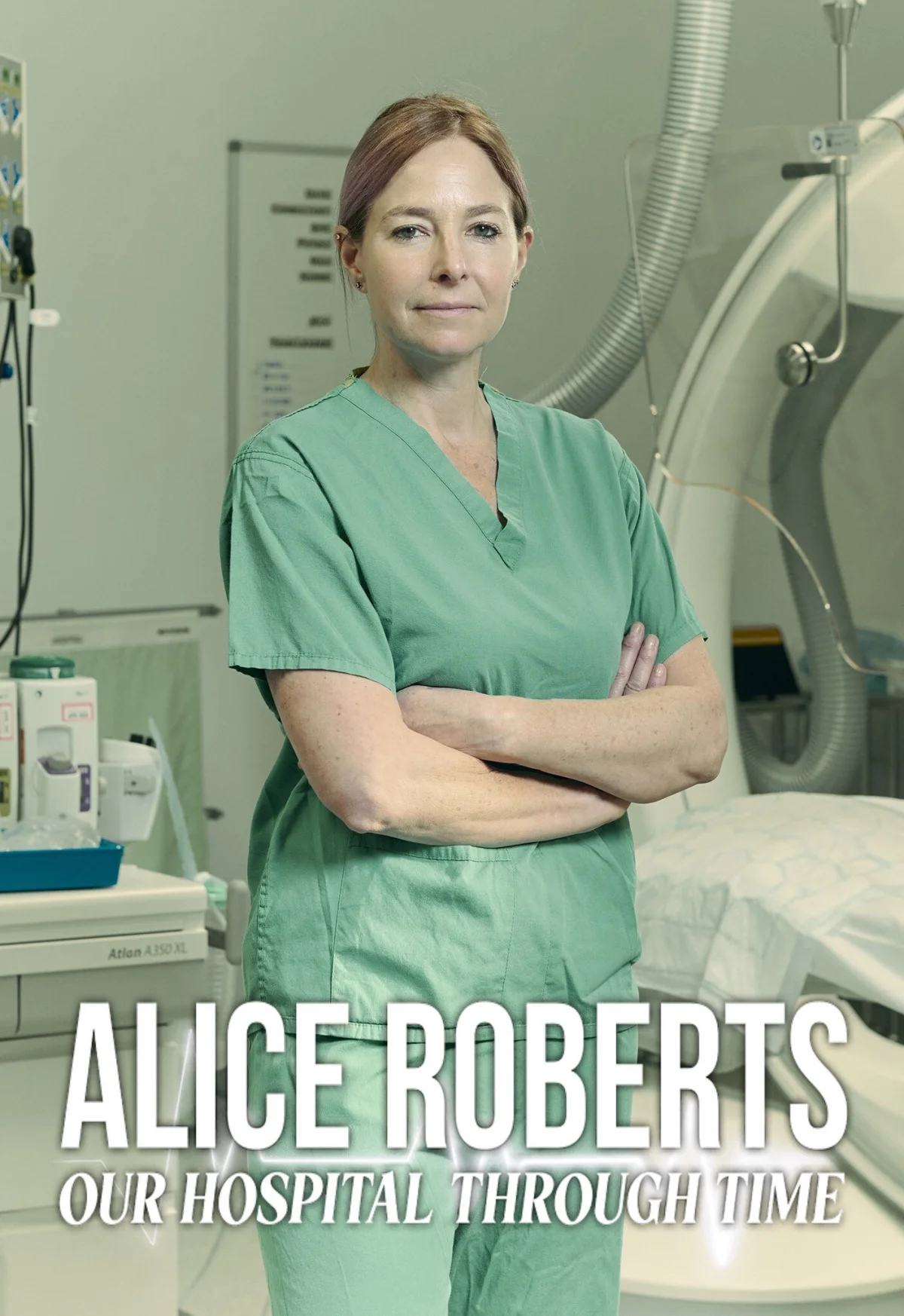 Alice Roberts: Our Hospital Through Time