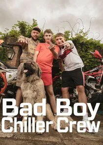 Bad Boy Chiller Crew