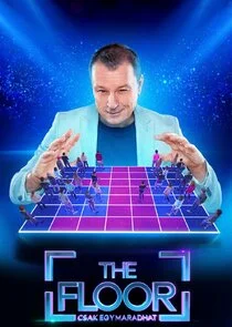The Floor - Csak egy maradhat