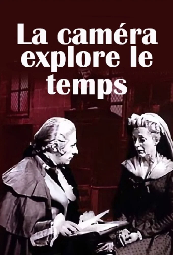 La Caméra explore le temps