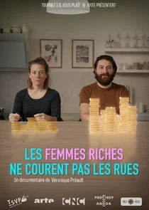 Les femmes riches ne courent pas les rues