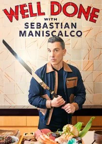 Well Done with Sebastian Maniscalco