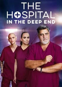 The Hospital: In the Deep End