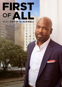 First of All with Victor Blackwell