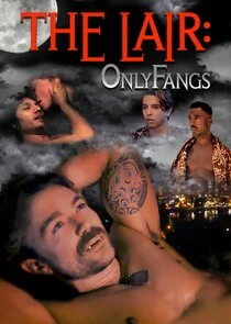 The Lair: OnlyFangs