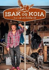 Isak og koia – en røverhistorie