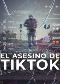 El Asesino de TikTok