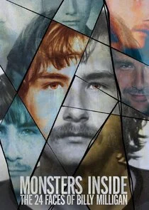 Monsters Inside: The 24 Faces of Billy Milligan