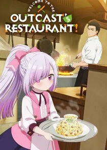 Welcome to the Outcast's Restaurant!