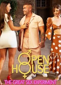 Open House: The Great Sex Experiment