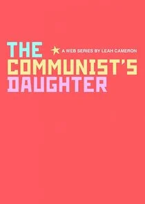 The Communist's Daughter