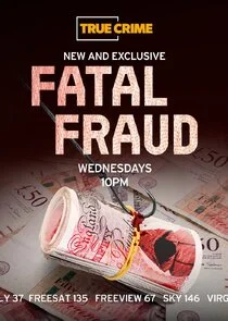 Fatal Fraud