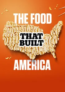 The Food That Built America