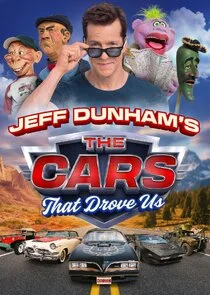 Jeff Dunham's The Cars That Drove Us
