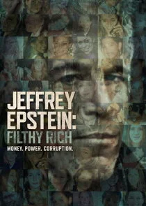 Jeffrey Epstein: Filthy Rich