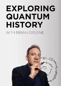 Exploring Quantum History with Brian Greene