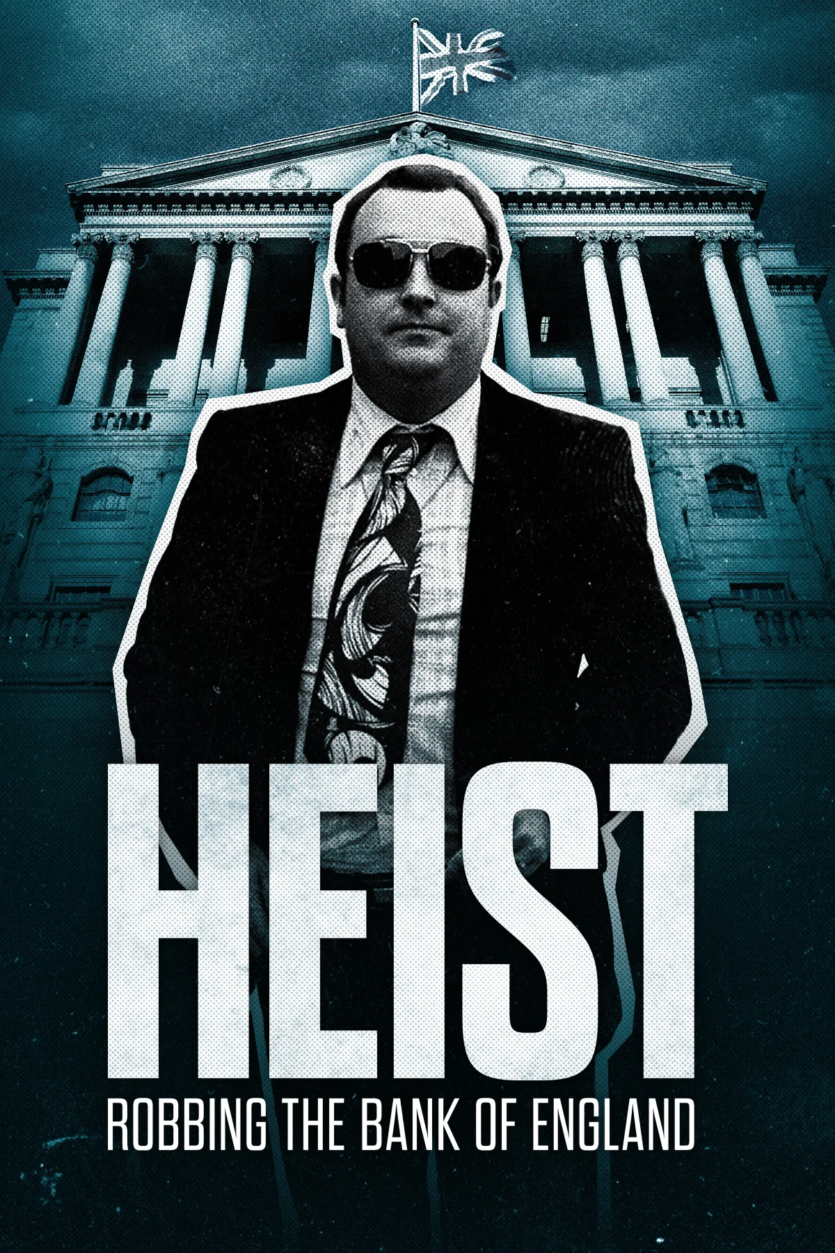 Heist: Robbing the Bank of England