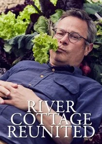 River Cottage Reunited