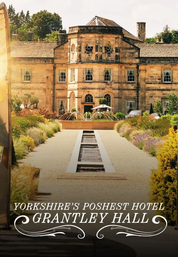 Yorkshire's Poshest Hotel: Grantley Hall