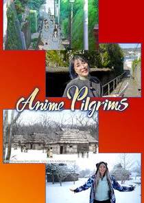 Anime Pilgrims