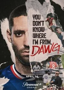 You Don't Know Where I'm From, Dawg