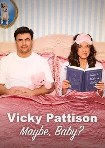 Vicky Pattison: Maybe, Baby?