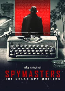 Spymasters: The Great Spy Writers
