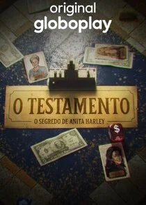 O Testamento: O Segredo de Anita Harley