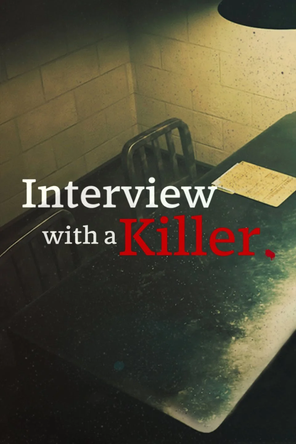 Interview with a Killer