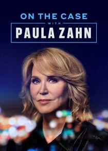 On the Case with Paula Zahn