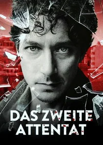 Das Zweite Attentat