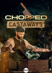 Chopped Castaways