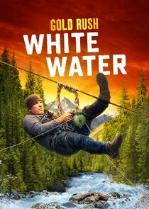 Gold Rush: White Water