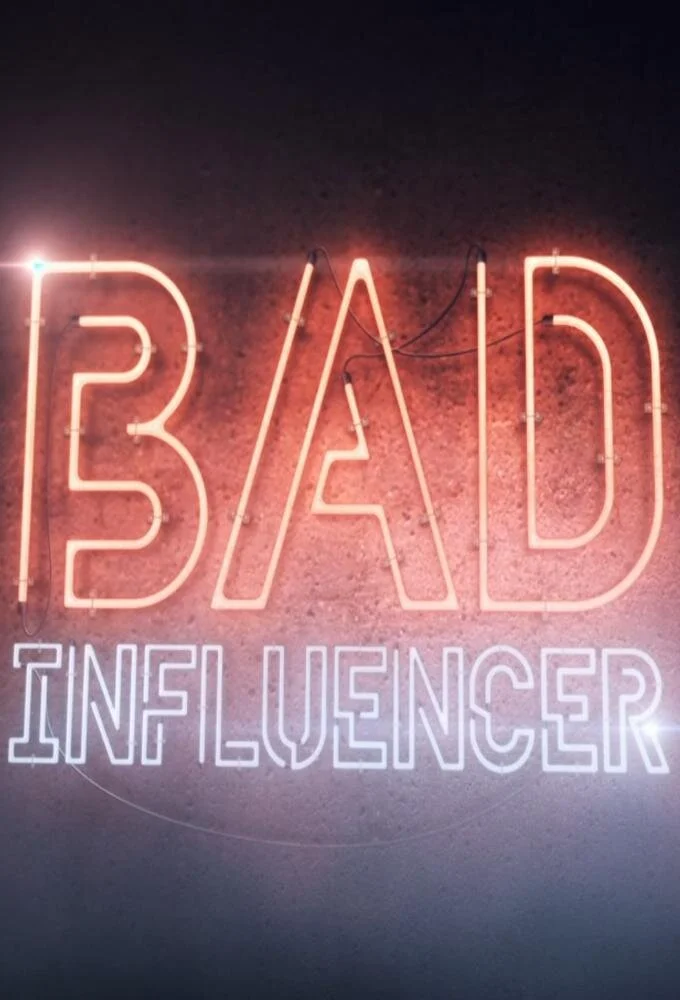Bad Influencer
