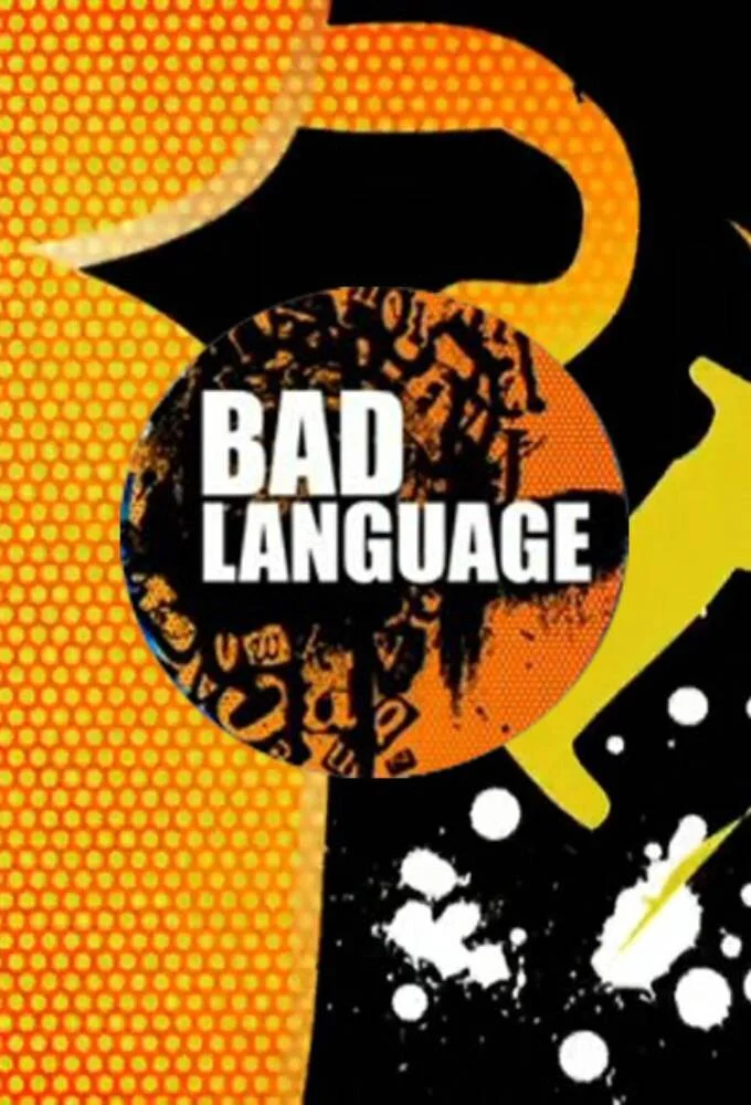 Bad Language