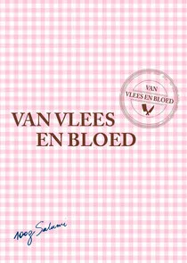 Van Vlees en Bloed