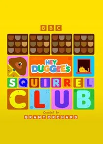 Hey Duggee's Squirrel Club