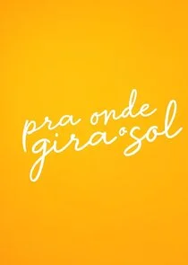 Pra Onde Gira O Sol
